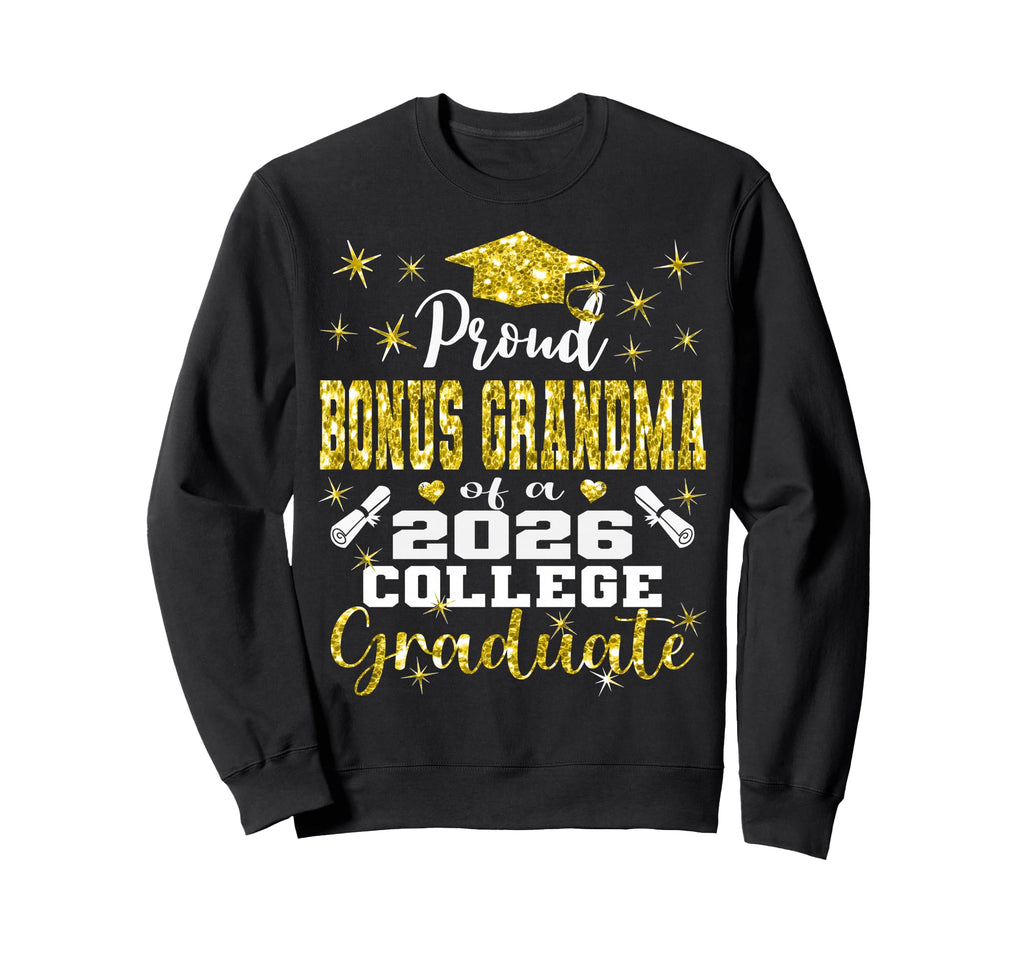 Proud Bonus Grandma 2026 College Sweatshirt - Minimalist Print for Adults - T-Shirt, Sweatshirt, Hoodie