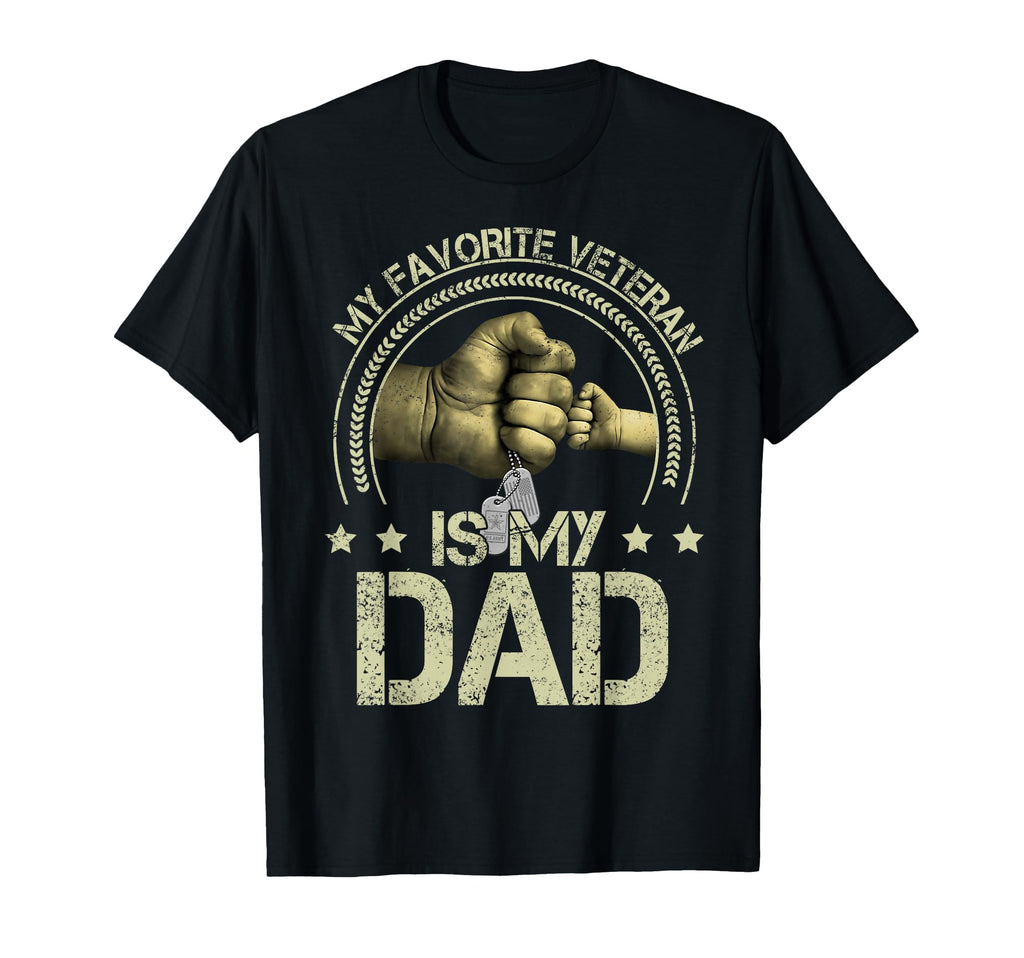 Father Veterans Day My Favorite T-Shirt - Trendy Graphic for Adults - T-Shirt, Sweatshirt, Hoodie
