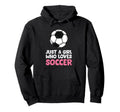 Just Who Loves Soccer Hoodie - Casual Everyday Wear Men Women - T-Shirt, Sweatshirt, Hoodie
