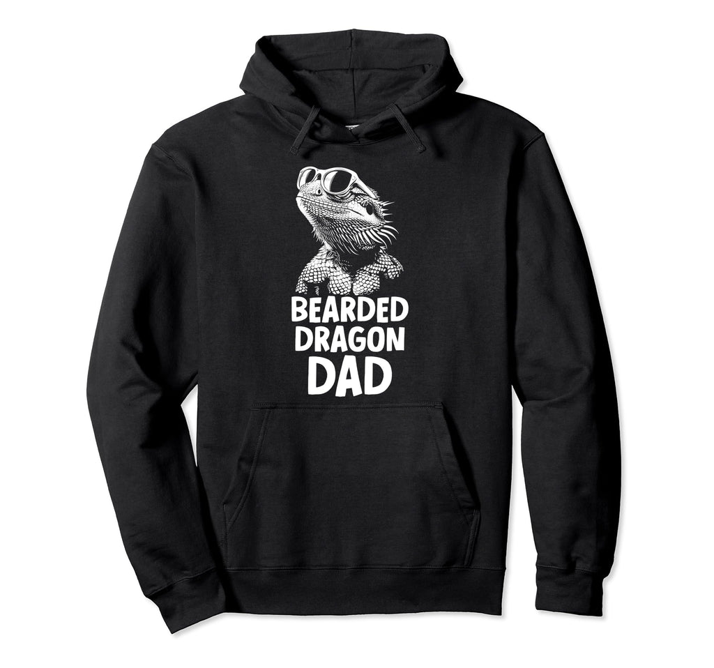 Bearded Dragon Dad Funny Reptile Hoodie - Fun Novelty Design Men Women - T-Shirt, Sweatshirt, Hoodie