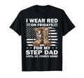 I Wear Red Fridays My Step Dad T-Shirt - Custom Art Print Men Women - T-Shirt, Sweatshirt, Hoodie