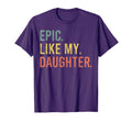 Funny Dad Joke Fathers Day Epic Like T-Shirt - Novelty Apparel for Adults - T-Shirt, Sweatshirt, Hoodie