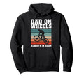 Dad Wheels Always Gear Biking Funny Hoodie - Aesthetic Graphic Men Women - T-Shirt, Sweatshirt, Hoodie