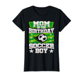 Mum Birthday Matches Family Football T-Shirt - Unique Graphic Unisex - T-Shirt, Sweatshirt, Hoodie