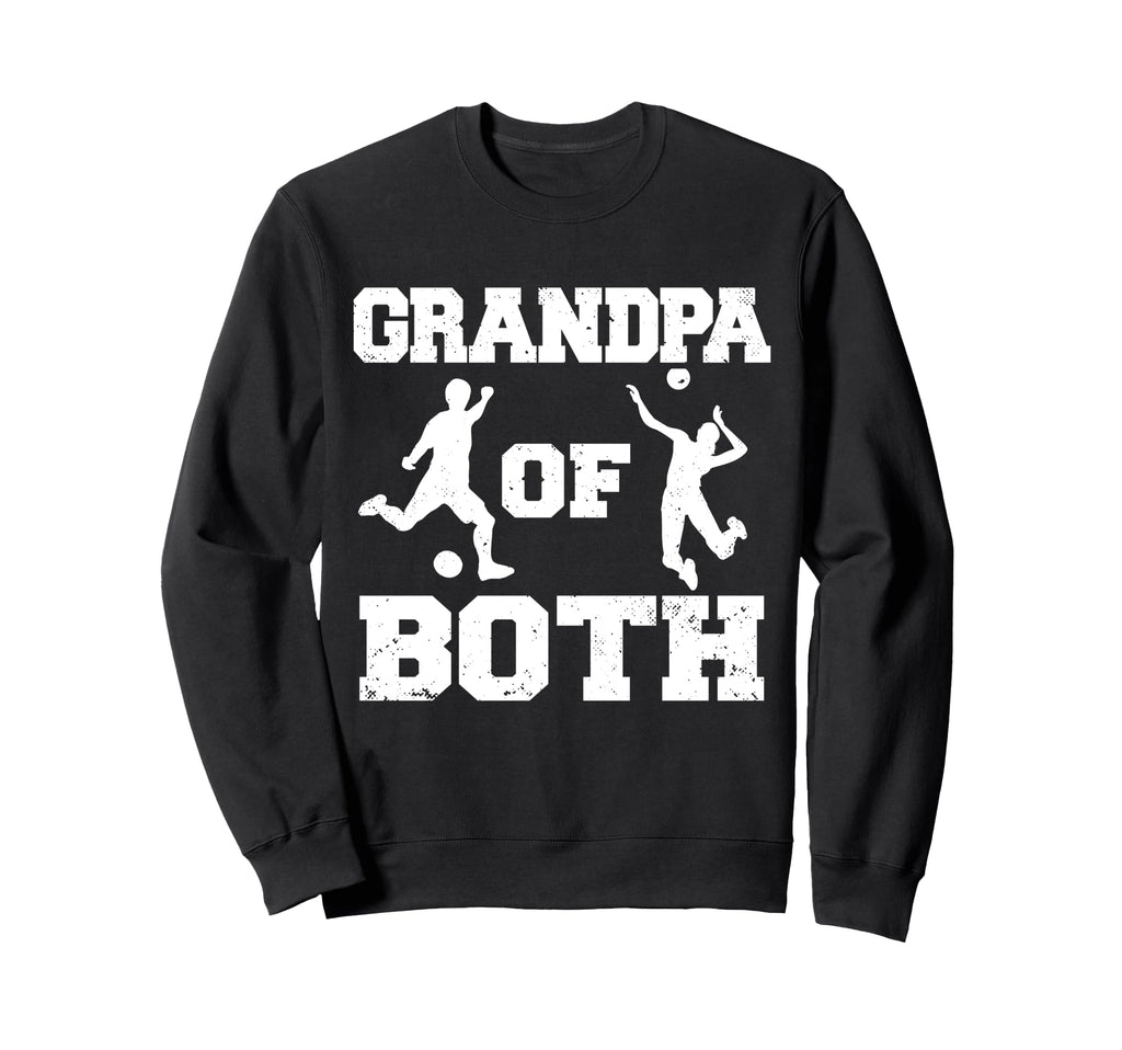 Grandpa Both Funny Soccer Sweatshirt - Streetwear Style Men Women - T-Shirt, Sweatshirt, Hoodie