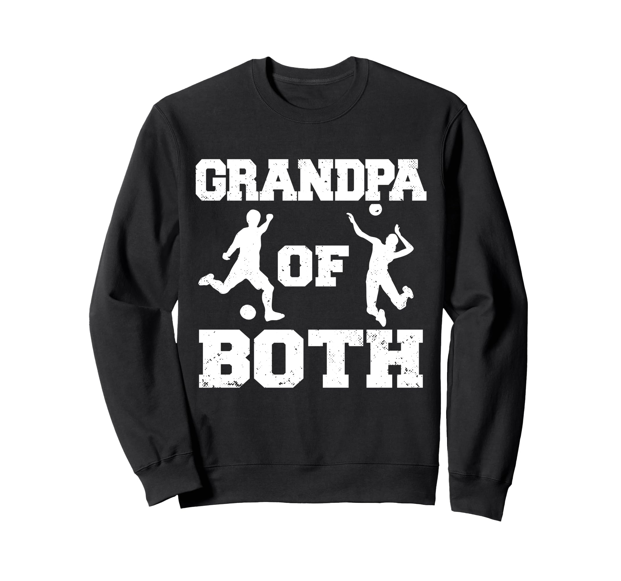 Grandpa Both Funny Soccer Sweatshirt - Streetwear Style Men Women - T-Shirt, Sweatshirt, Hoodie