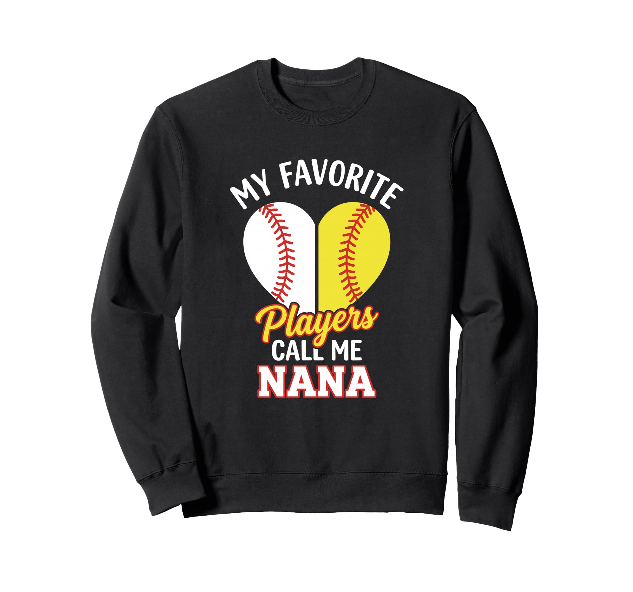 Nana Softball Baseball Sweatshirt - Unique Graphic Men Women - T-Shirt, Sweatshirt, Hoodie