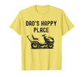 Dads Happy Place Funny Lawnmower Fathers T-Shirt - Unique Graphic Unisex - T-Shirt, Sweatshirt, Hoodie