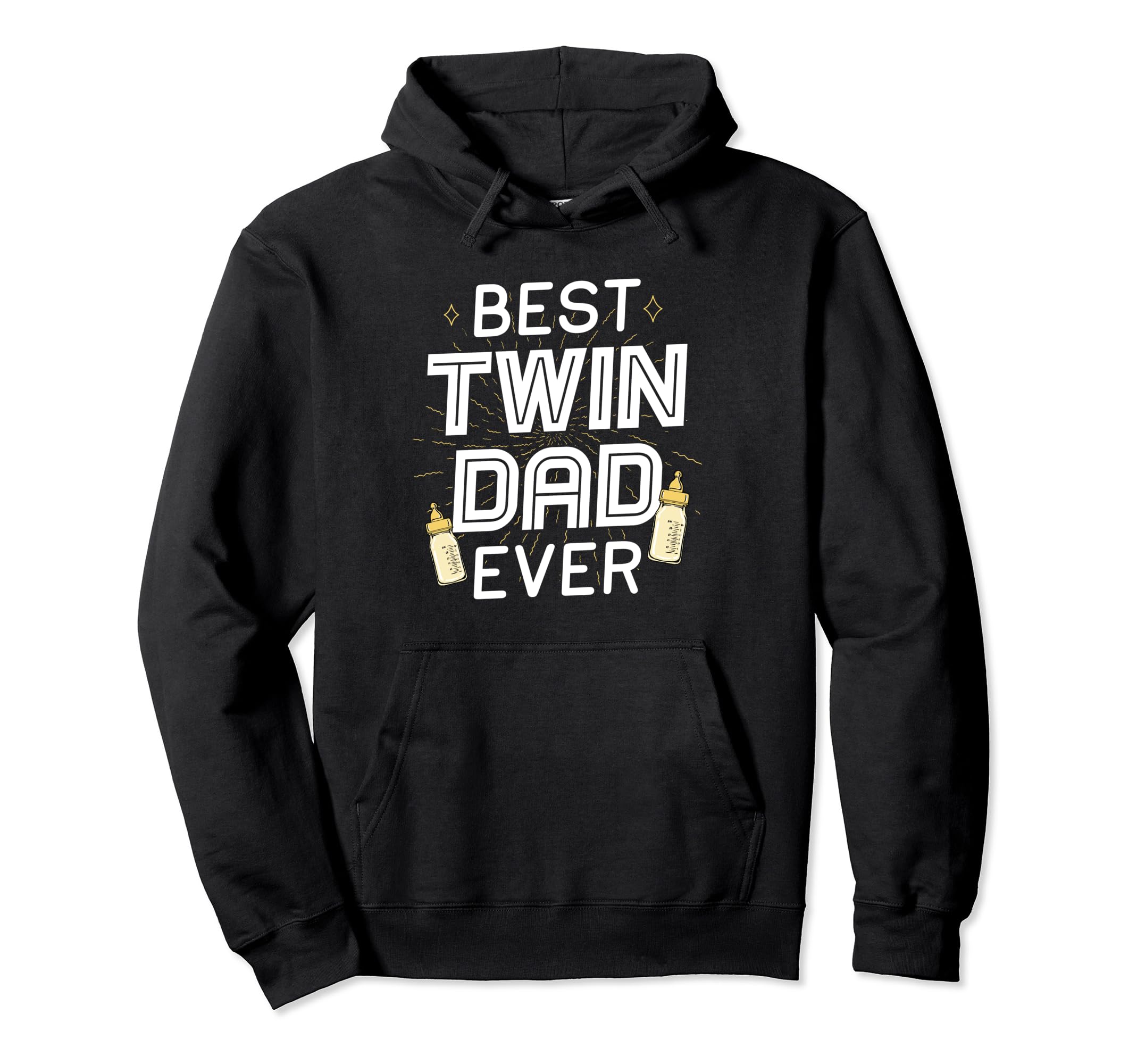 Best Twin Dad Ever Father Two Dad Twins Hoodie - Novelty Apparel Unisex - T-Shirt, Sweatshirt, Hoodie
