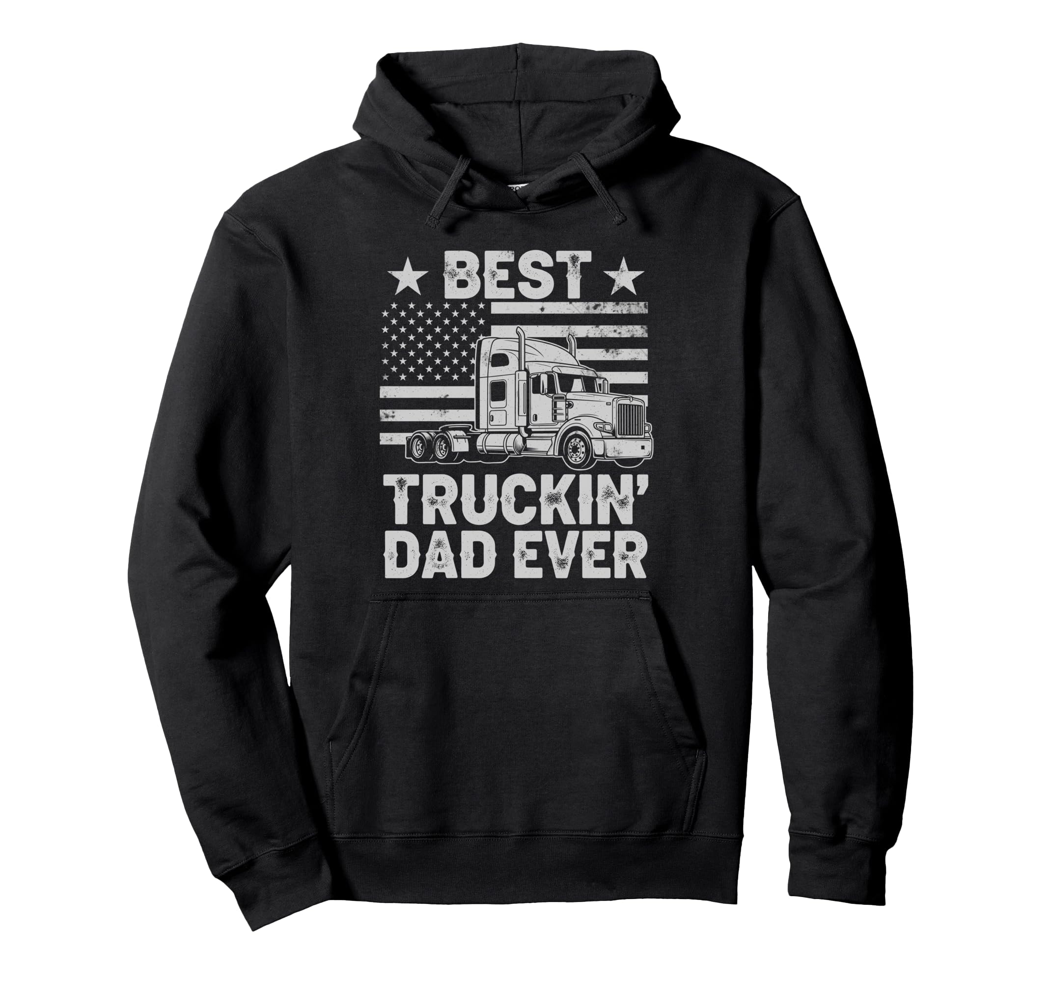Best Truckin Dad Ever Funny Truck Hoodie - Unique Graphic for Adults - T-Shirt, Sweatshirt, Hoodie