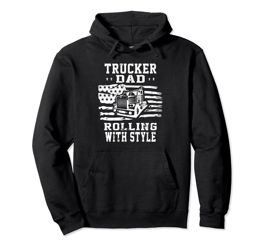 American Flag Trucker Dad Fathers Hoodie - Fun Novelty Design for Adults - T-Shirt, Sweatshirt, Hoodie