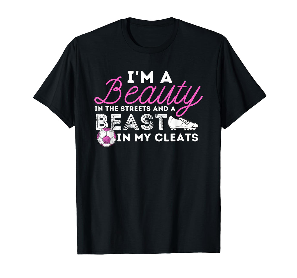 Beauty Streets Beast My Cleats T-Shirt - Minimalist Print for Adults - T-Shirt, Sweatshirt, Hoodie