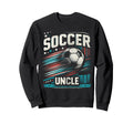 Soccer Uncle Football Lover Gifts Sweatshirt - Graphic Print Men Women - T-Shirt, Sweatshirt, Hoodie