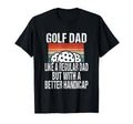 Funny Golf Dad Joke Great Fathers Day T-Shirt - Casual Everyday Wear Unisex - T-Shirt, Sweatshirt, Hoodie