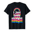 I Just Straight Pansexual Pride Flag T-Shirt - Aesthetic Graphic Men Women - T-Shirt, Sweatshirt, Hoodie