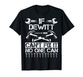 Dewitt Fix It Funny Birthday T-Shirt - Custom Art Print for Adults - T-Shirt, Sweatshirt, Hoodie