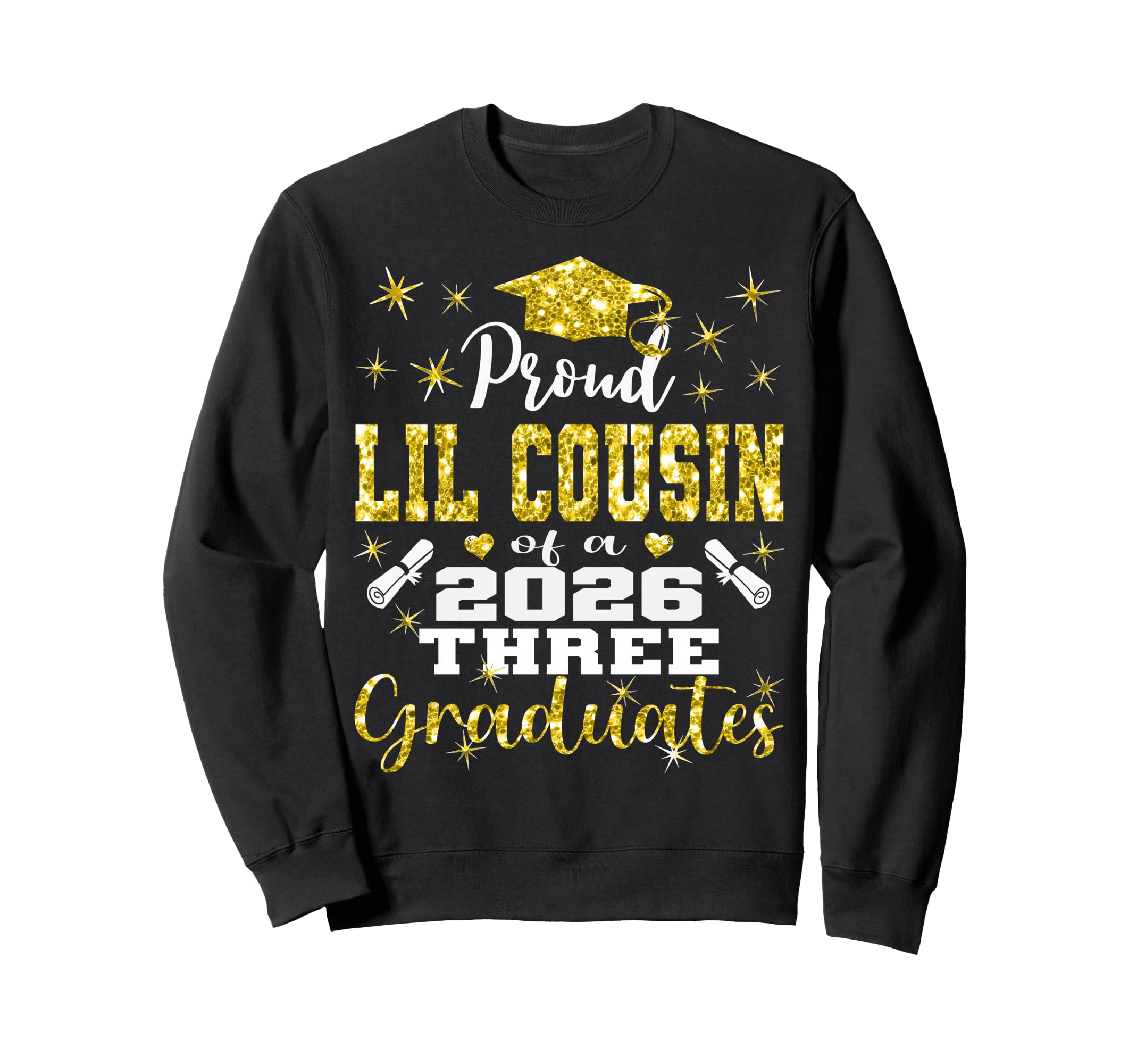 Proud Little Cousin Three 2026 Sweatshirt - Casual Everyday Wear Unisex - T-Shirt, Sweatshirt, Hoodie