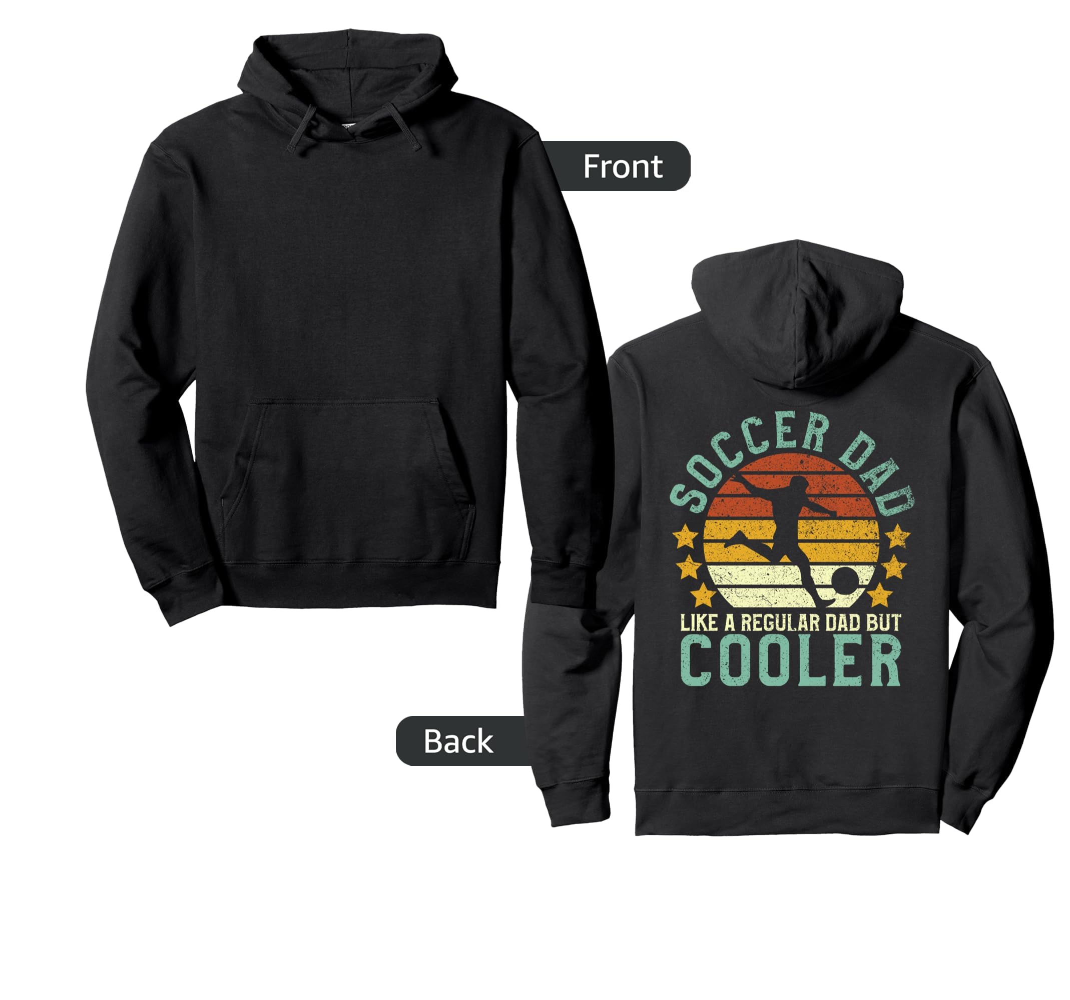 Soccer Dad Funny Soccer Player Fan Hoodie - Streetwear Style Unisex - T-Shirt, Sweatshirt, Hoodie
