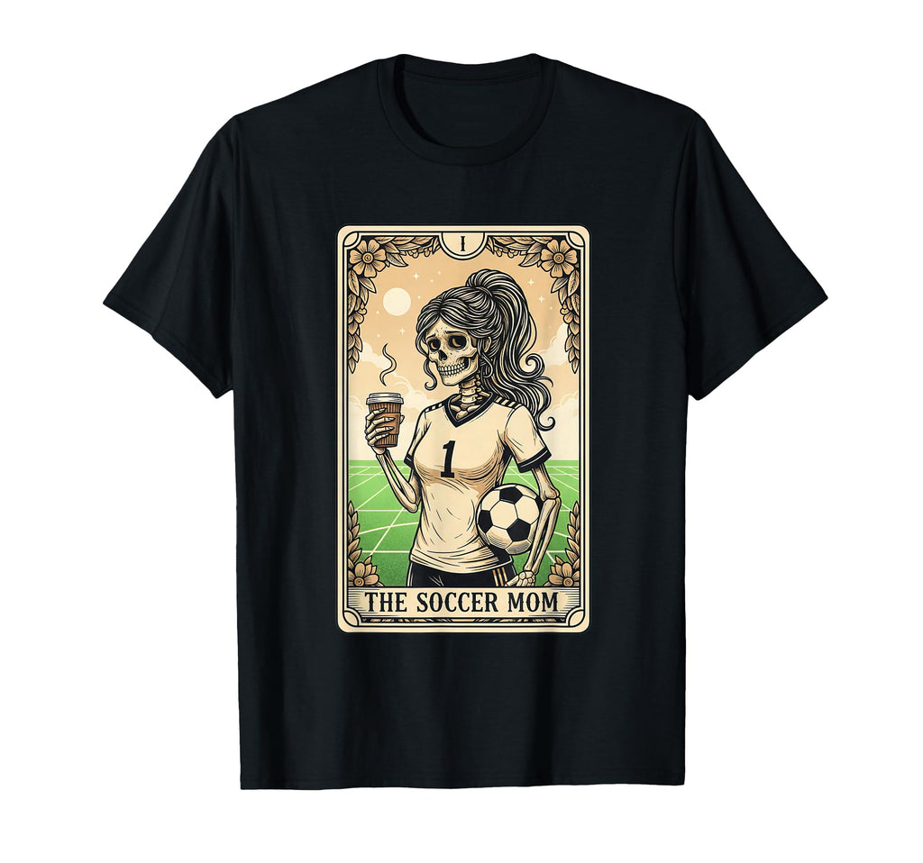 Soccer Mom Tarot Card Halloween T-Shirt - Streetwear Style for Adults - T-Shirt, Sweatshirt, Hoodie