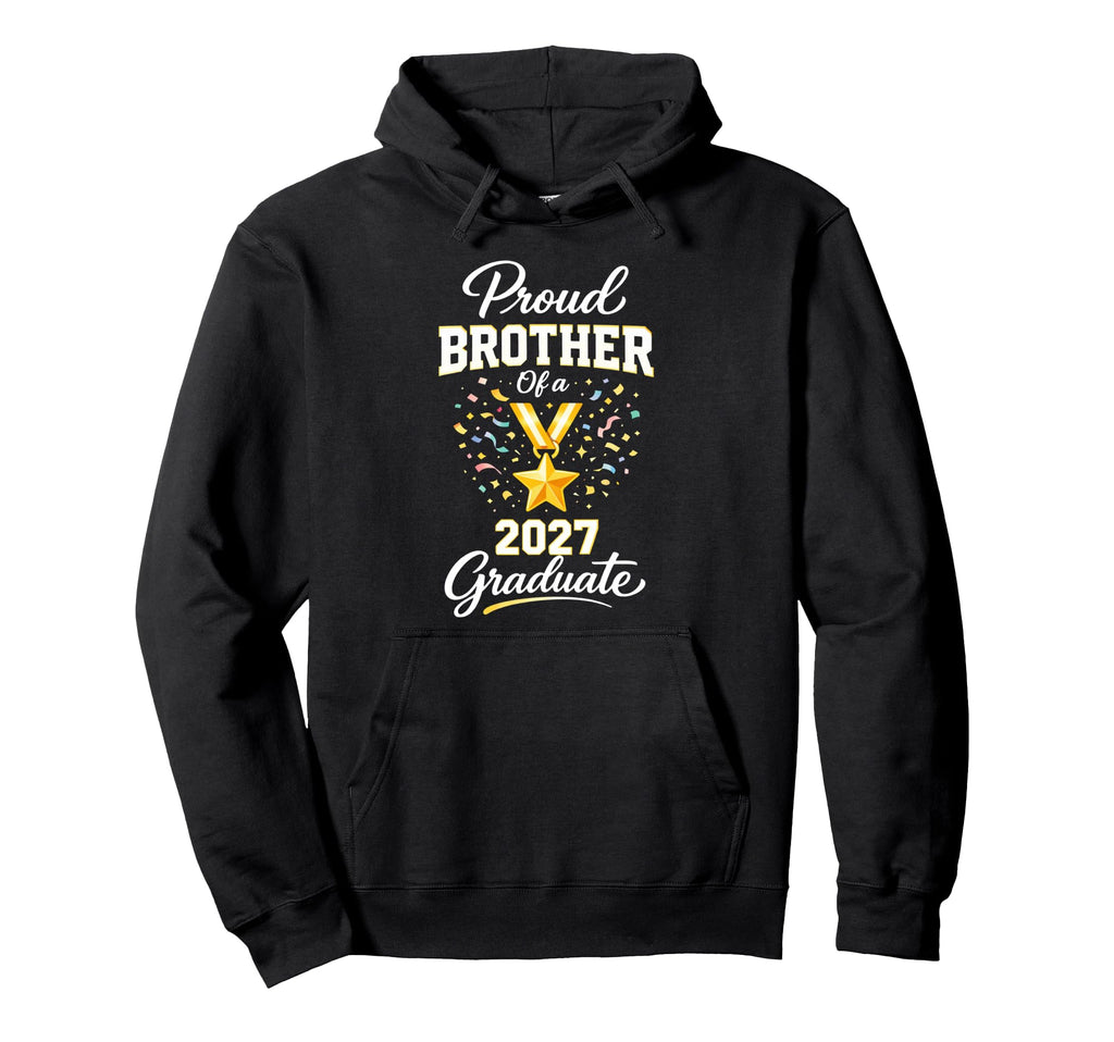 Graduation School Senior Proud Brother Hoodie - Custom Art Print Men Women - T-Shirt, Sweatshirt, Hoodie