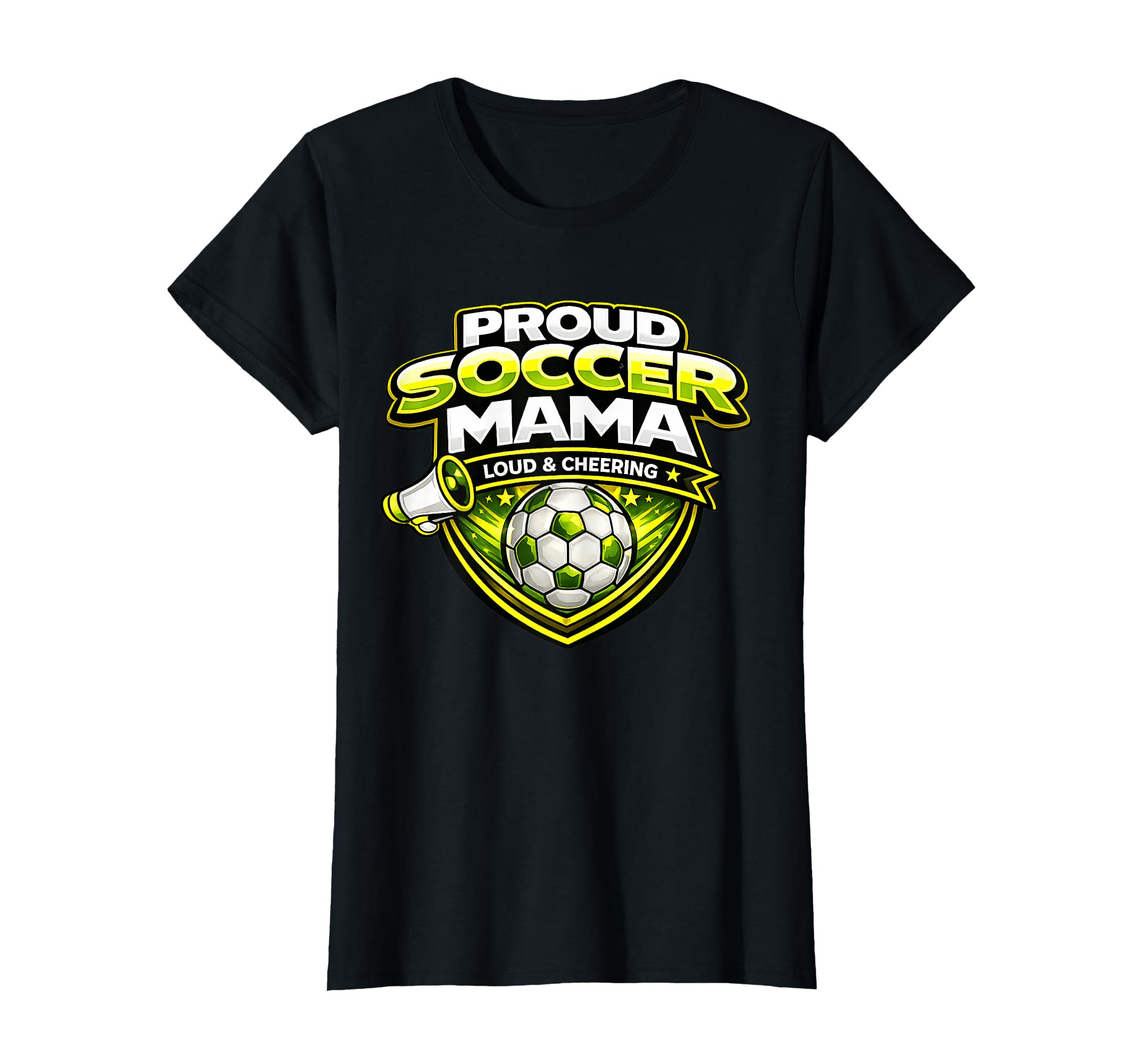 Soccer Mama Funny Proud Loud Cheering Game T-Shirt - Unique Graphic Unisex - T-Shirt, Sweatshirt, Hoodie