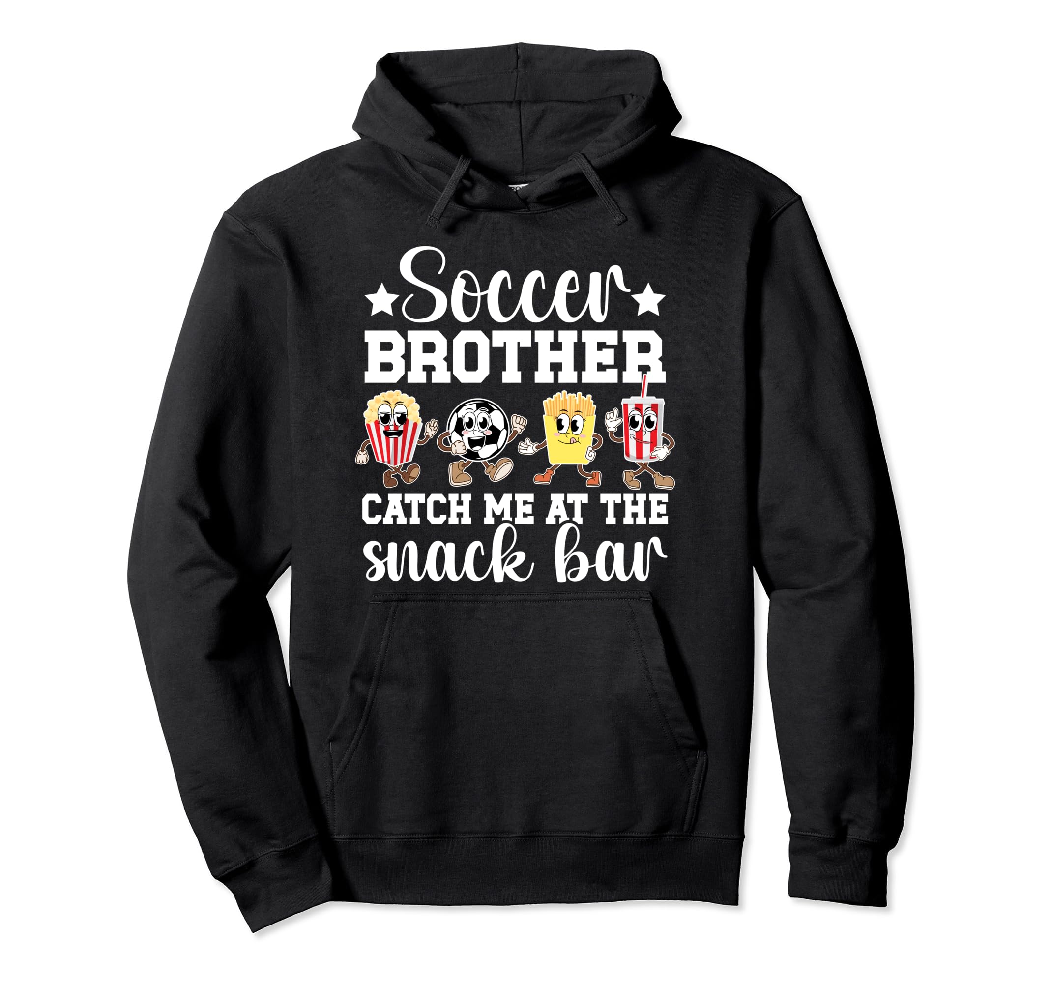 Soccer Brother Snack Bar Brother Hoodie - Aesthetic Graphic for Adults - T-Shirt, Sweatshirt, Hoodie