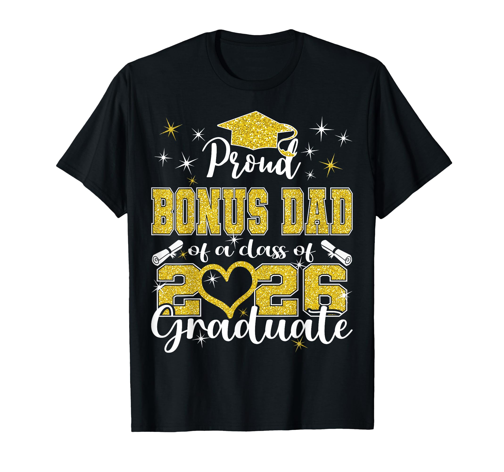 Super Proud Bonus Dad 2026 T-Shirt - Casual Everyday Wear for Adults - T-Shirt, Sweatshirt, Hoodie
