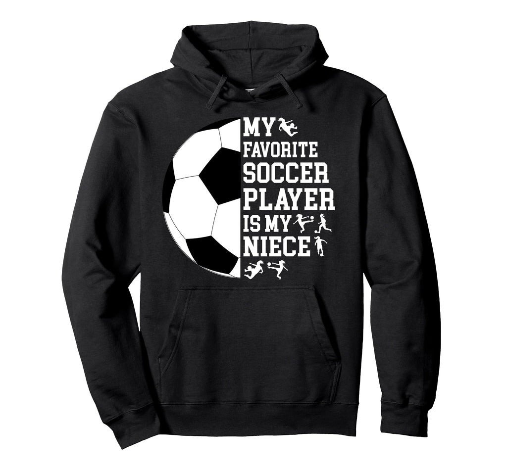 My Favorite Soccer Player Uncle Soccer Hoodie - Custom Art Print Men Women - T-Shirt, Sweatshirt, Hoodie