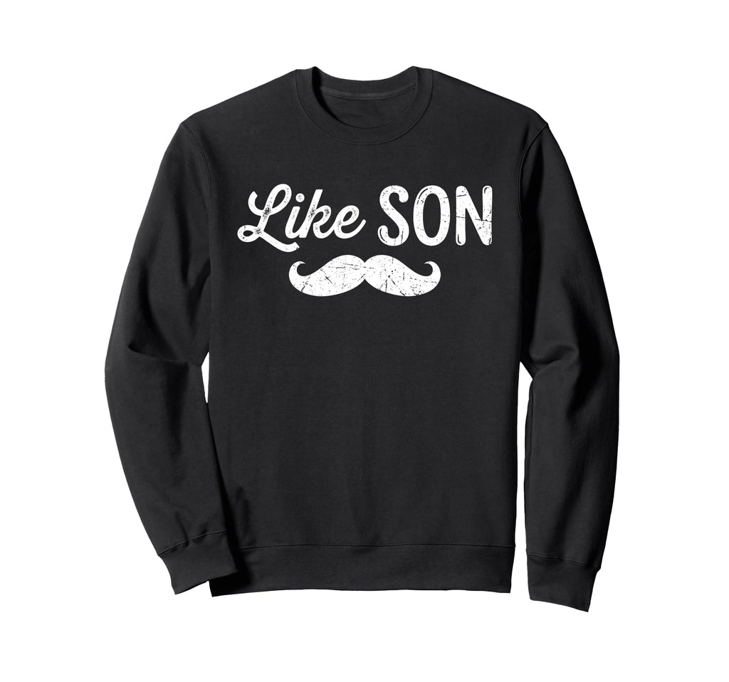 Like Father Like Son Matching Sweatshirt - Minimalist Print for Adults - T-Shirt, Sweatshirt, Hoodie