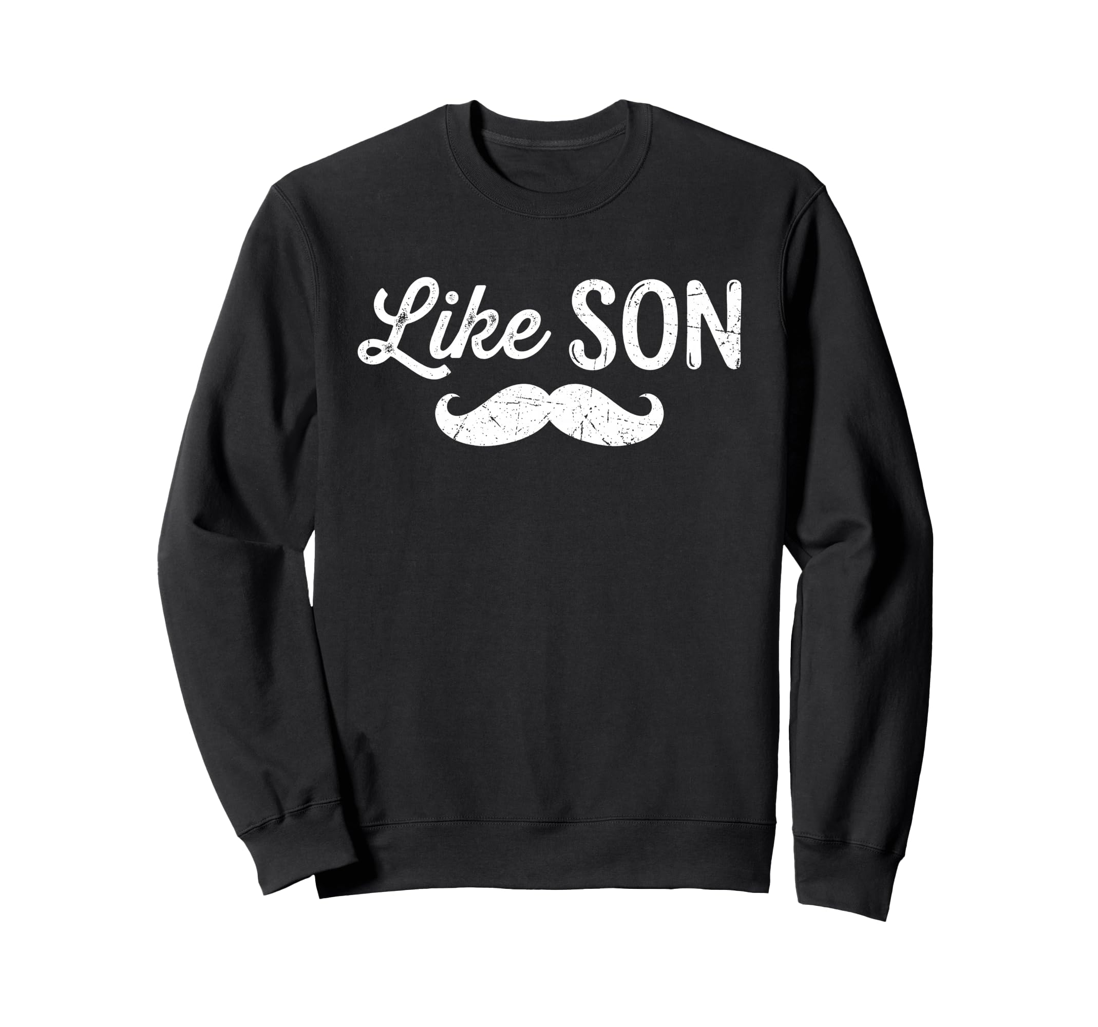 Like Father Like Son Matching Sweatshirt - Minimalist Print for Adults - T-Shirt, Sweatshirt, Hoodie