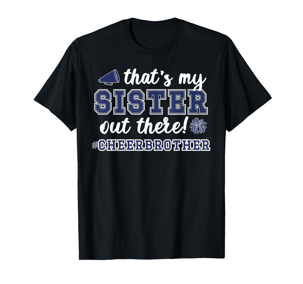 Proud Cheer Brother Cheerleading Brother T-Shirt - Trendy Graphic Unisex - T-Shirt, Sweatshirt, Hoodie