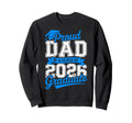 Proud Dad Senior 2026 Class 2026 Sweatshirt - Aesthetic Graphic Men Women - T-Shirt, Sweatshirt, Hoodie
