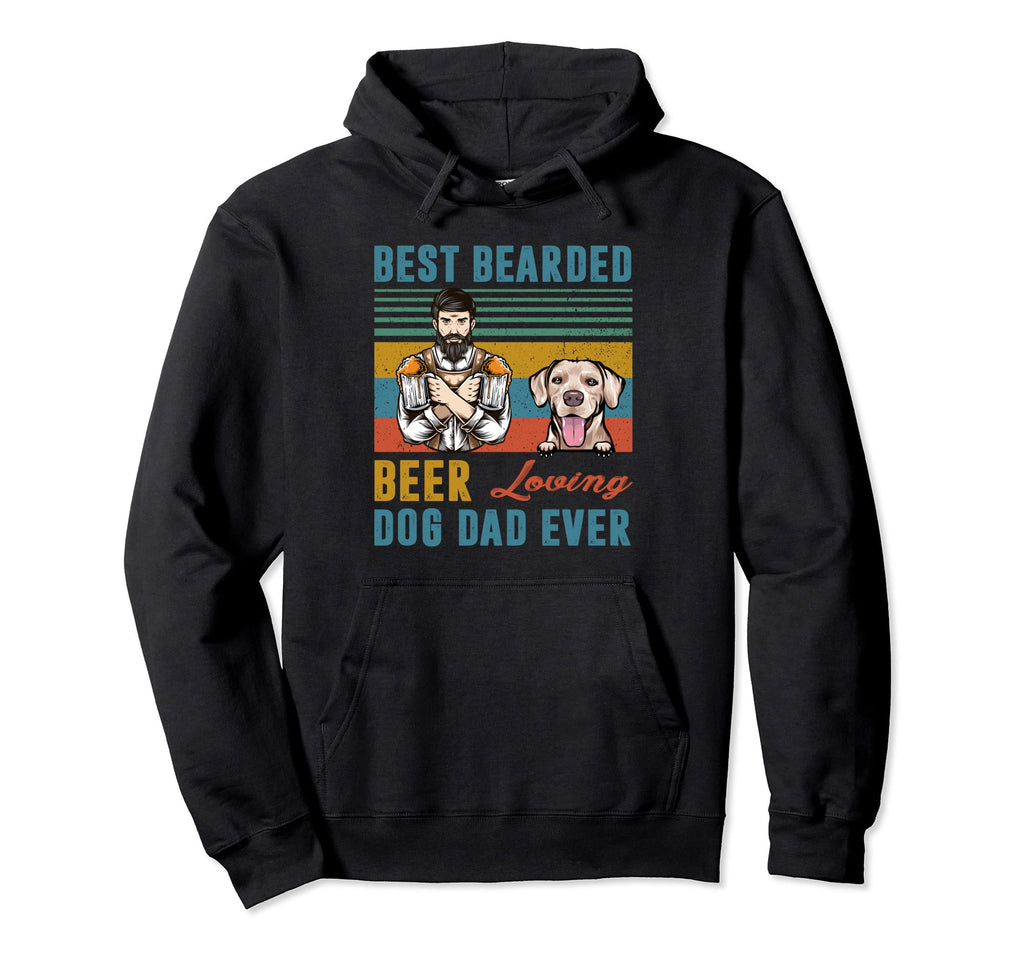 Best Bearded Beer Loving Dog Dad Ever Hoodie - Trendy Graphic Unisex - T-Shirt, Sweatshirt, Hoodie