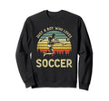 Just Who Loves Soccer Funny Soccer Sweatshirt - Graphic Print for Adults - T-Shirt, Sweatshirt, Hoodie