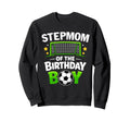 Stepmom Birthday Soccer Ball Sweatshirt - Custom Art Print Unisex - T-Shirt, Sweatshirt, Hoodie
