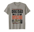 Mens Dog Dad Day Gamer Night T-Shirt - Fun Novelty Design Men Women - T-Shirt, Sweatshirt, Hoodie
