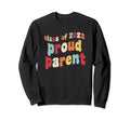 Class 2023 Proud Parent Graduate Sweatshirt - Aesthetic Graphic Unisex - T-Shirt, Sweatshirt, Hoodie