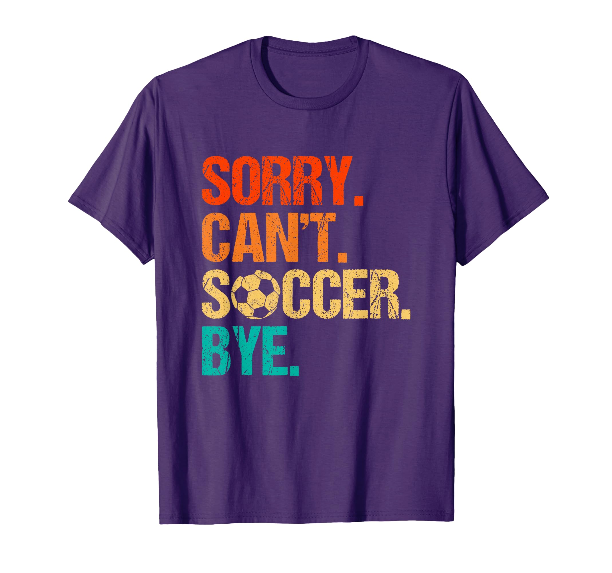 Soccer Player Soccer Lover Sorry Sweatshirt - Trendy Graphic for Adults - T-Shirt, Sweatshirt, Hoodie