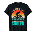 Cycling Dad Like Regular But Cooler T-Shirt - Unique Graphic Unisex - T-Shirt, Sweatshirt, Hoodie