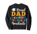 Proud Dad 2022 5Th Grade Graduate Sweatshirt - Unique Graphic Unisex - T-Shirt, Sweatshirt, Hoodie