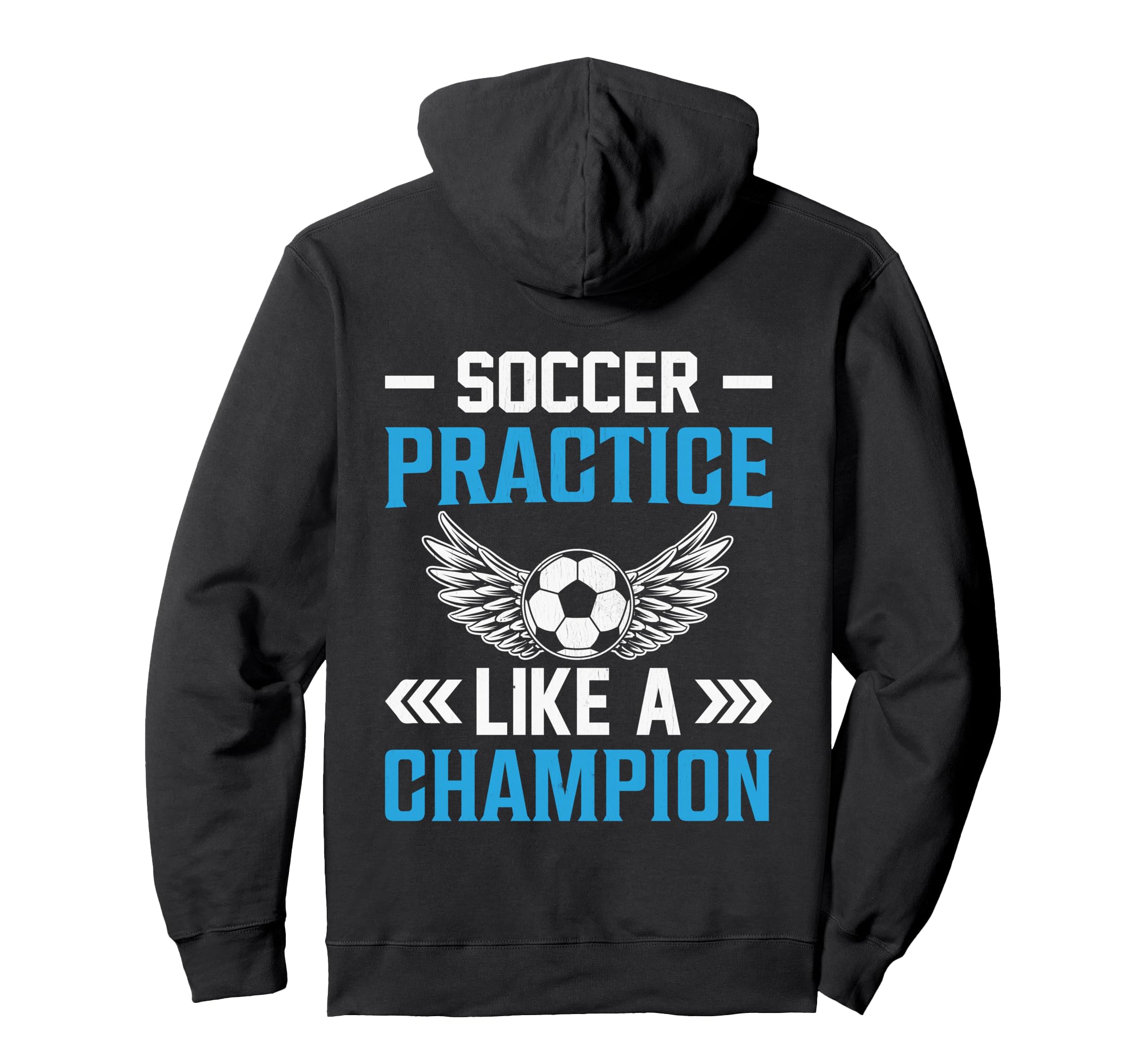 Football Jersey Soccer Practice Like Hoodie - Custom Art Print for Adults - T-Shirt, Sweatshirt, Hoodie