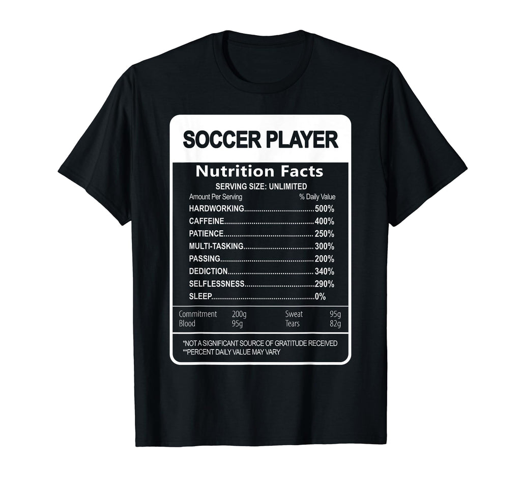 Soccer Player Nutrition Facts T-Shirt - Minimalist Print for Adults - T-Shirt, Sweatshirt, Hoodie