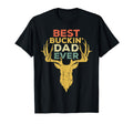 Best Buckin Dad Ever Hunting Fathers Day T-Shirt - Custom Art Print Unisex - T-Shirt, Sweatshirt, Hoodie