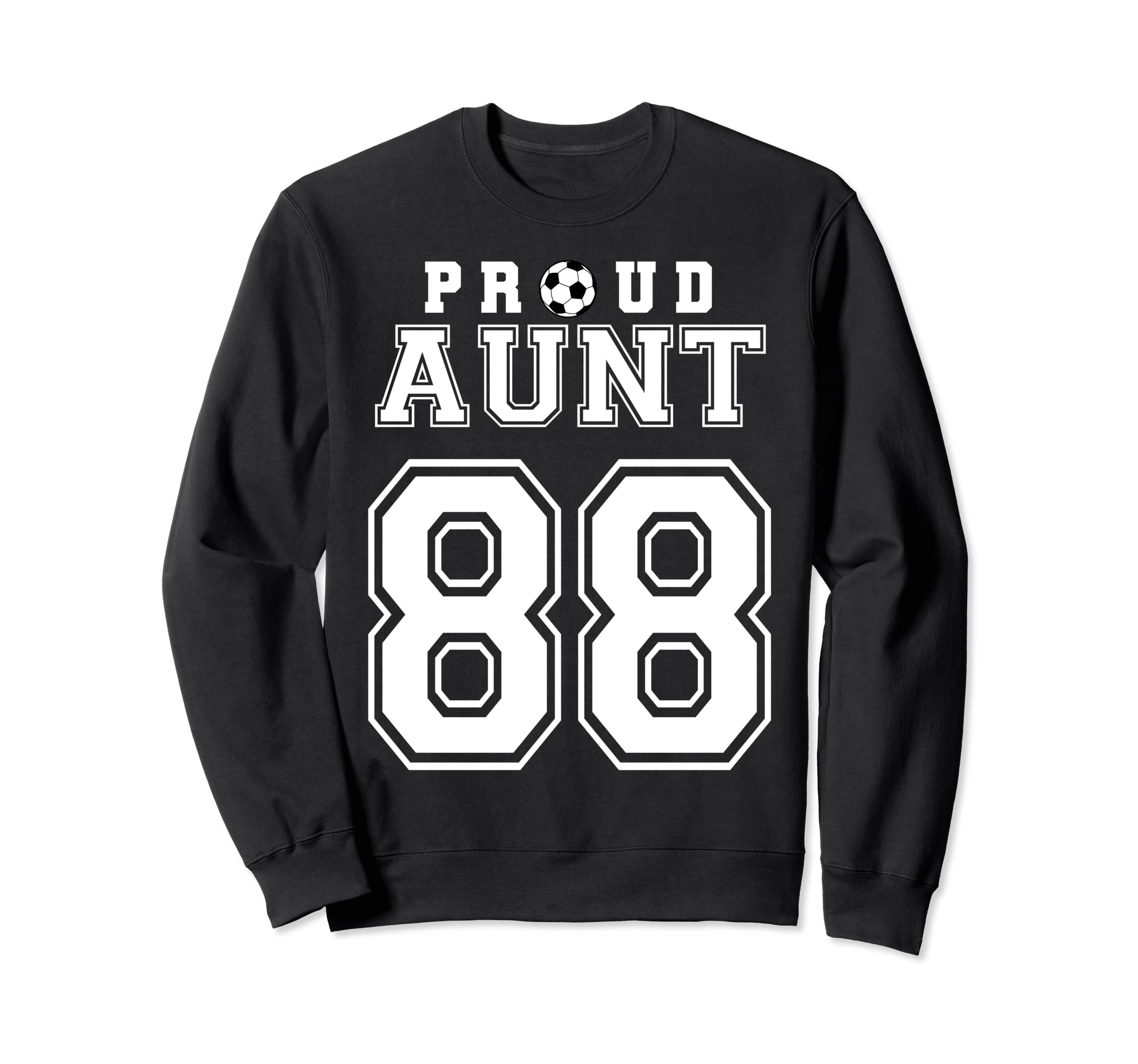 Number 88 Custom Proud Soccer Futbol Sweatshirt - Unique Graphic Men Women - T-Shirt, Sweatshirt, Hoodie