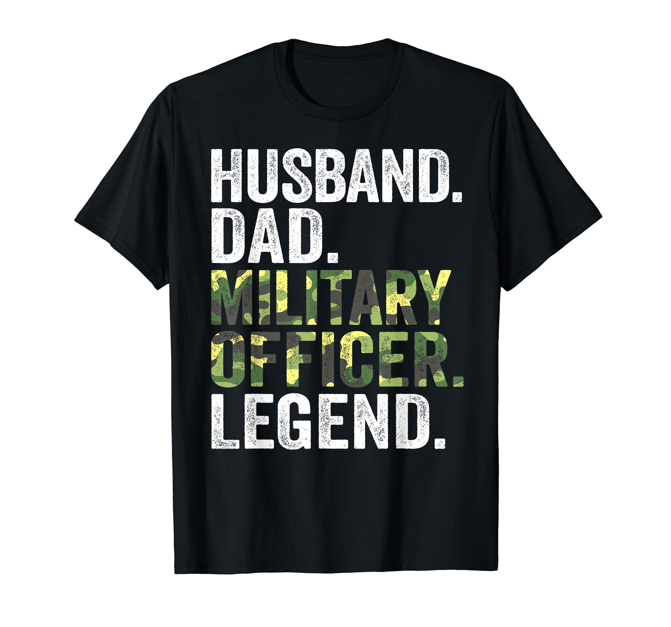 Husband Dad Military Officer Legend T-Shirt - Aesthetic Graphic Unisex - T-Shirt, Sweatshirt, Hoodie