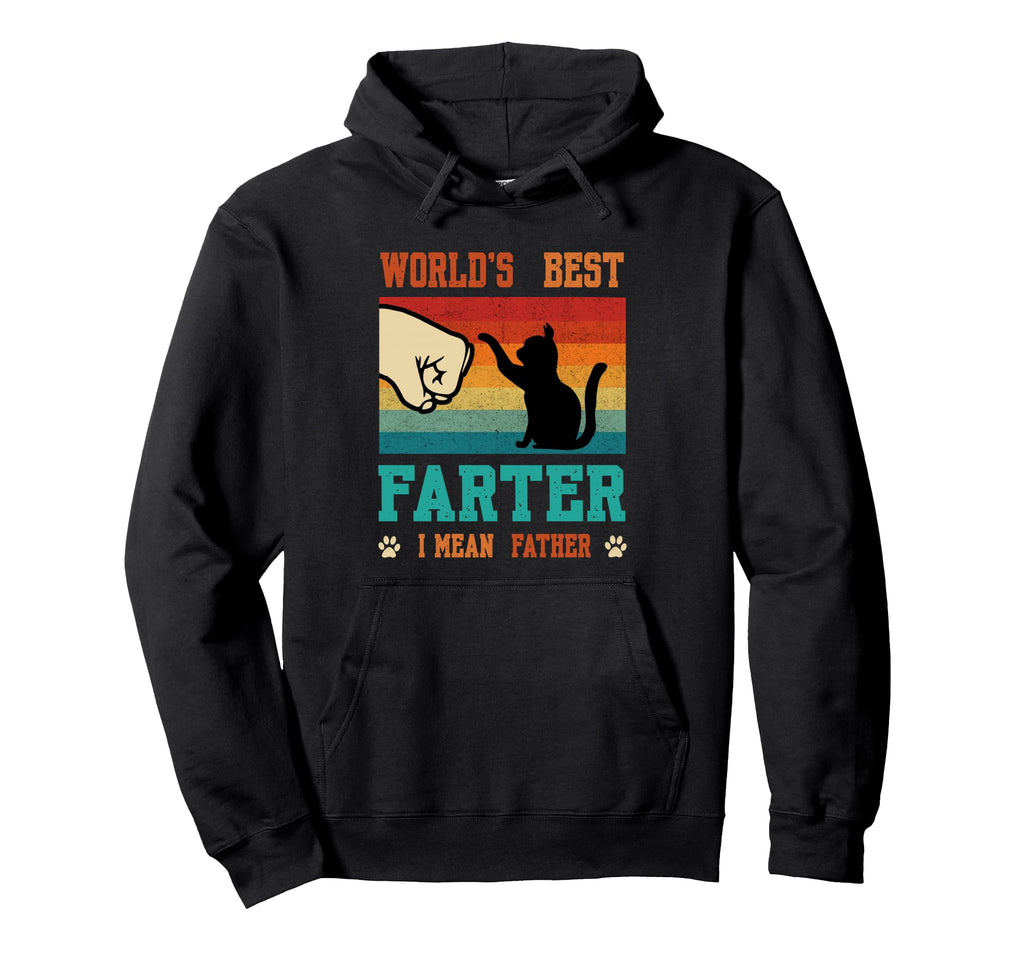 Worlds Best Farter I Mean Father Best Cat Hoodie - Trendy Graphic Unisex - T-Shirt, Sweatshirt, Hoodie
