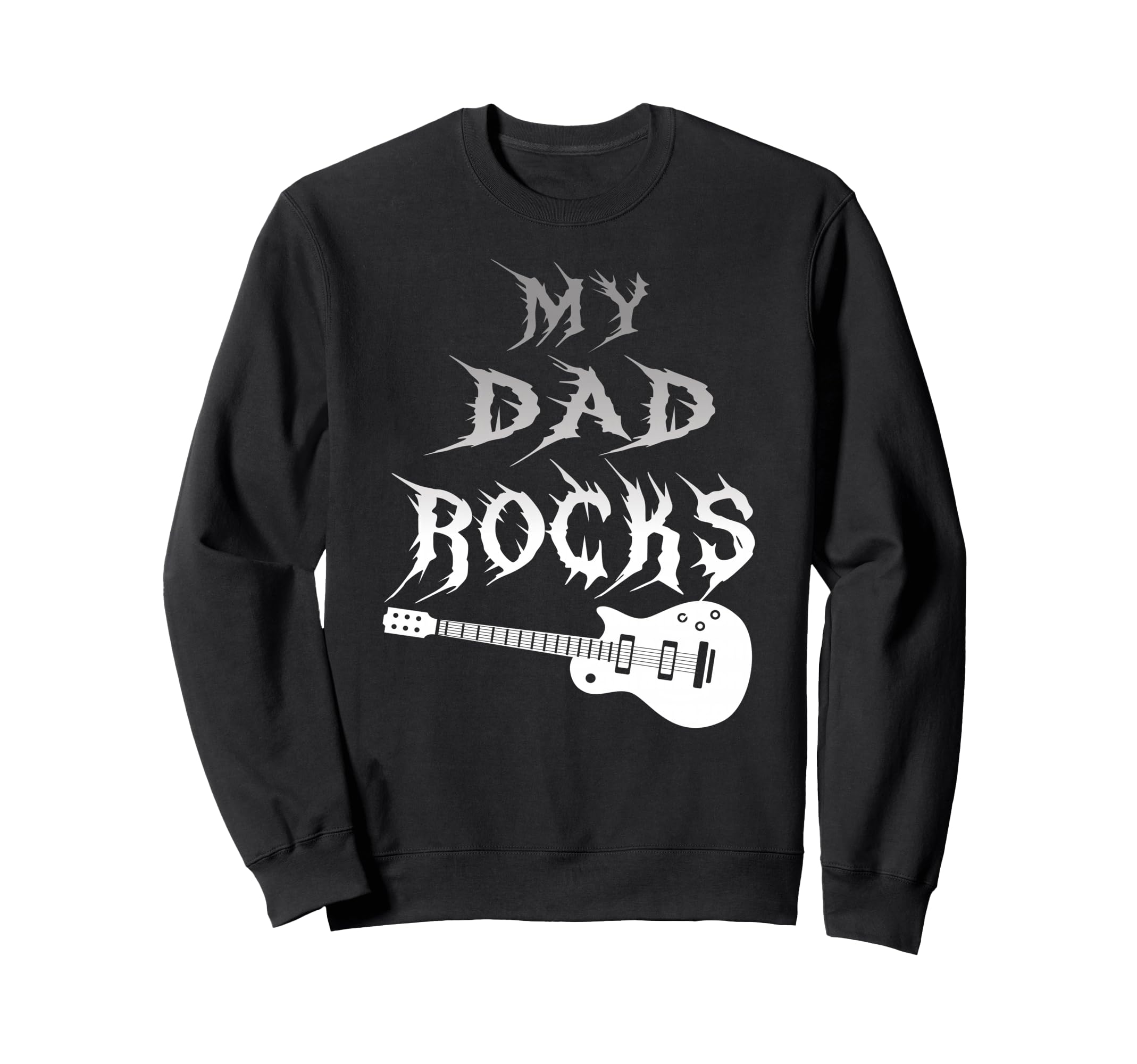 My Dad Rocks Daddy Pa Fathers Day Sweatshirt - Graphic Print for Adults - T-Shirt, Sweatshirt, Hoodie