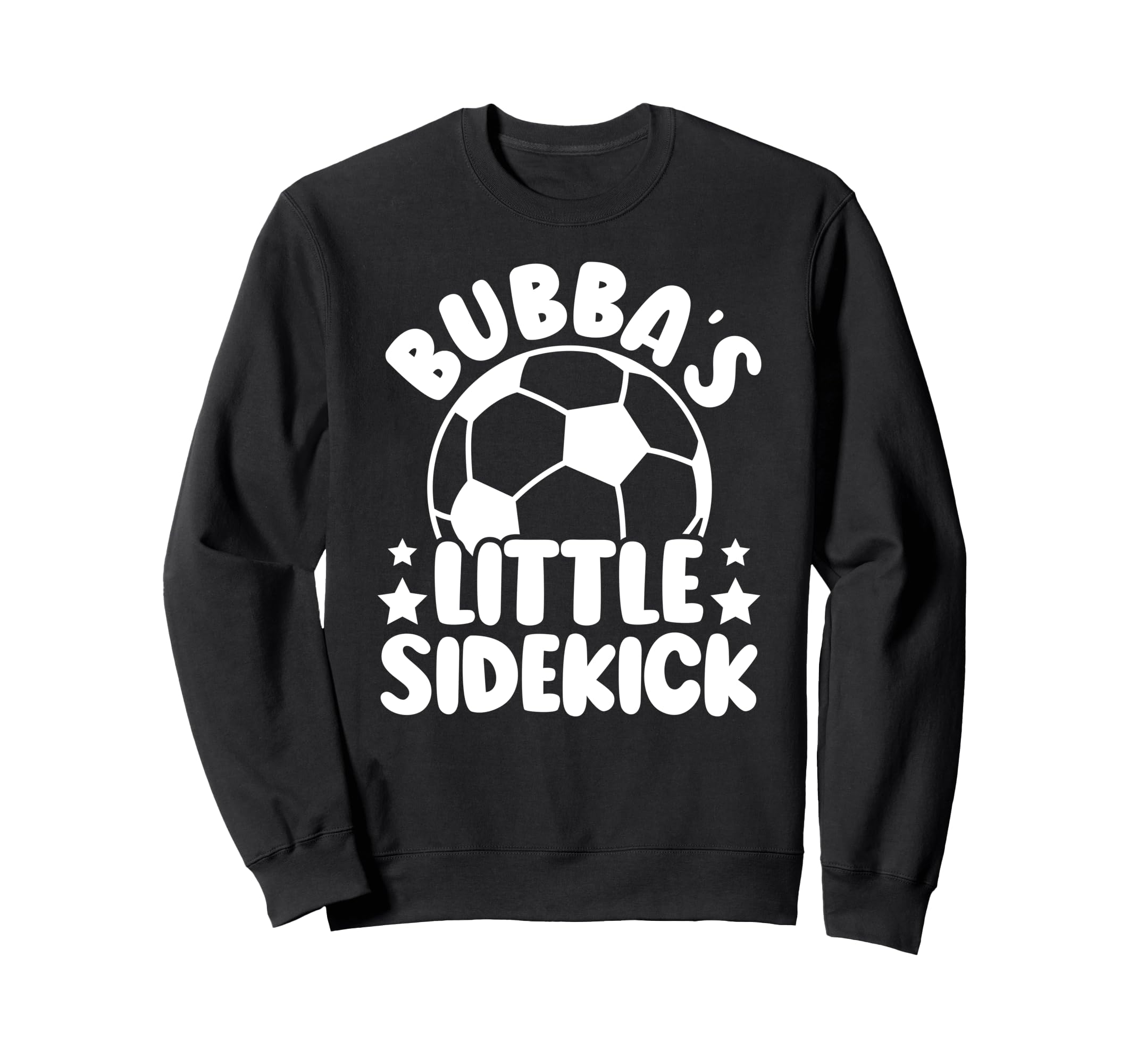 Bubbas Little Sidekick Soccer Sweatshirt - Trendy Graphic Men Women - T-Shirt, Sweatshirt, Hoodie