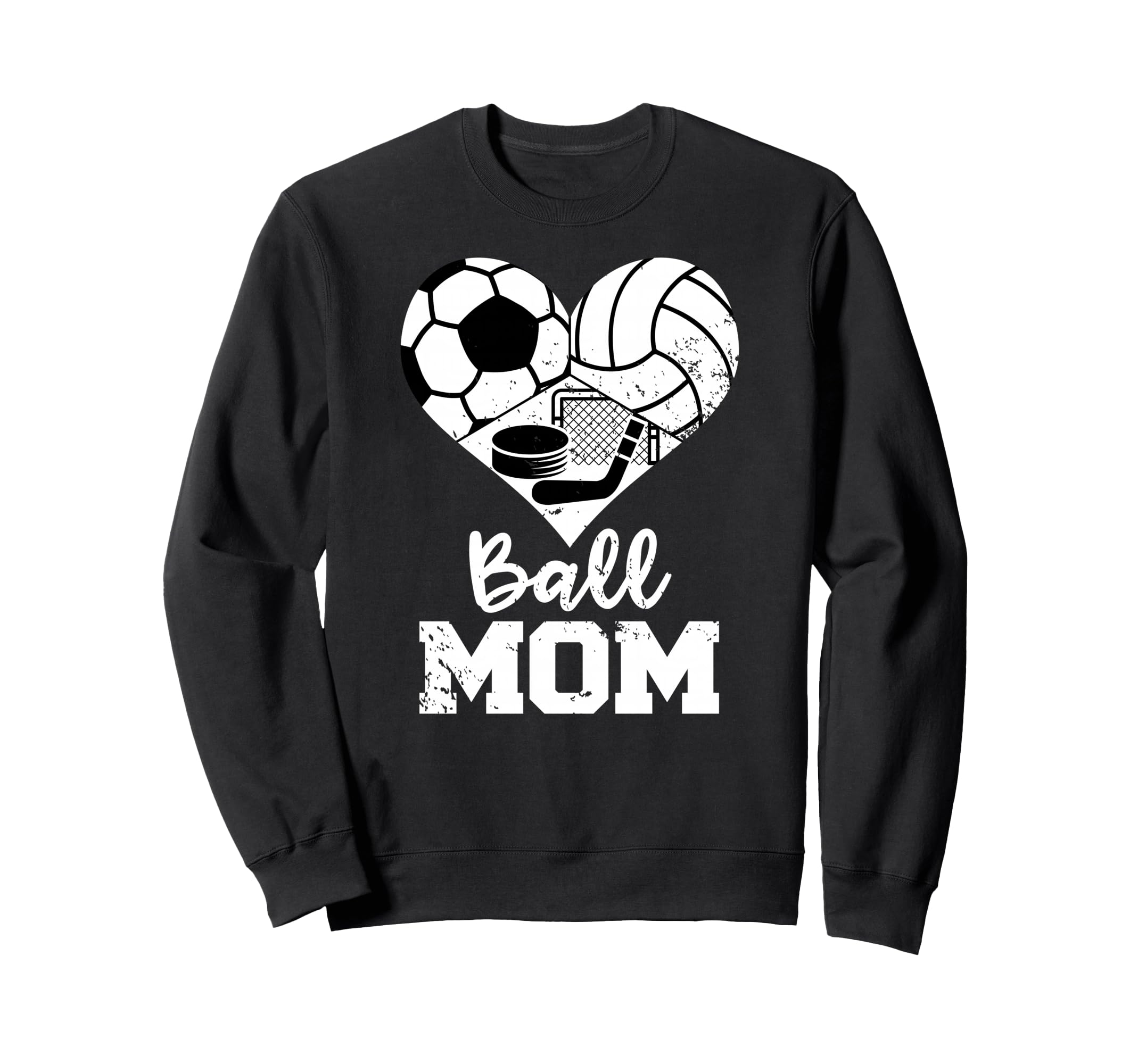 Ball Mom Funny Soccer Volleyball Sweatshirt - Streetwear Style Unisex - T-Shirt, Sweatshirt, Hoodie