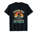 Cycling Dad Like Regular Dad But Cooler T-Shirt - Novelty Apparel Unisex - T-Shirt, Sweatshirt, Hoodie